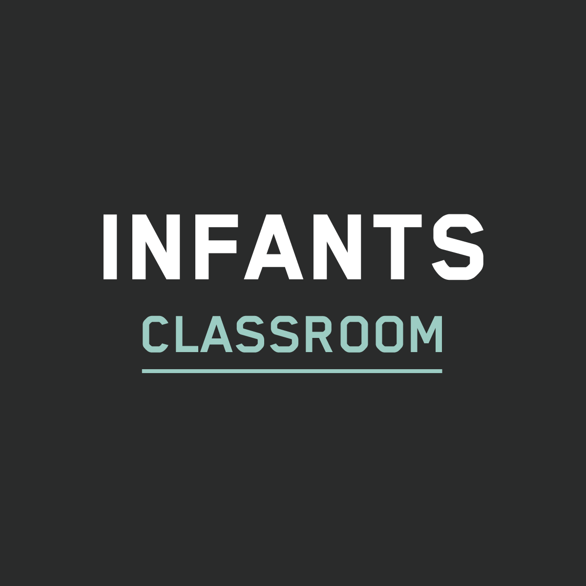 Infants Room