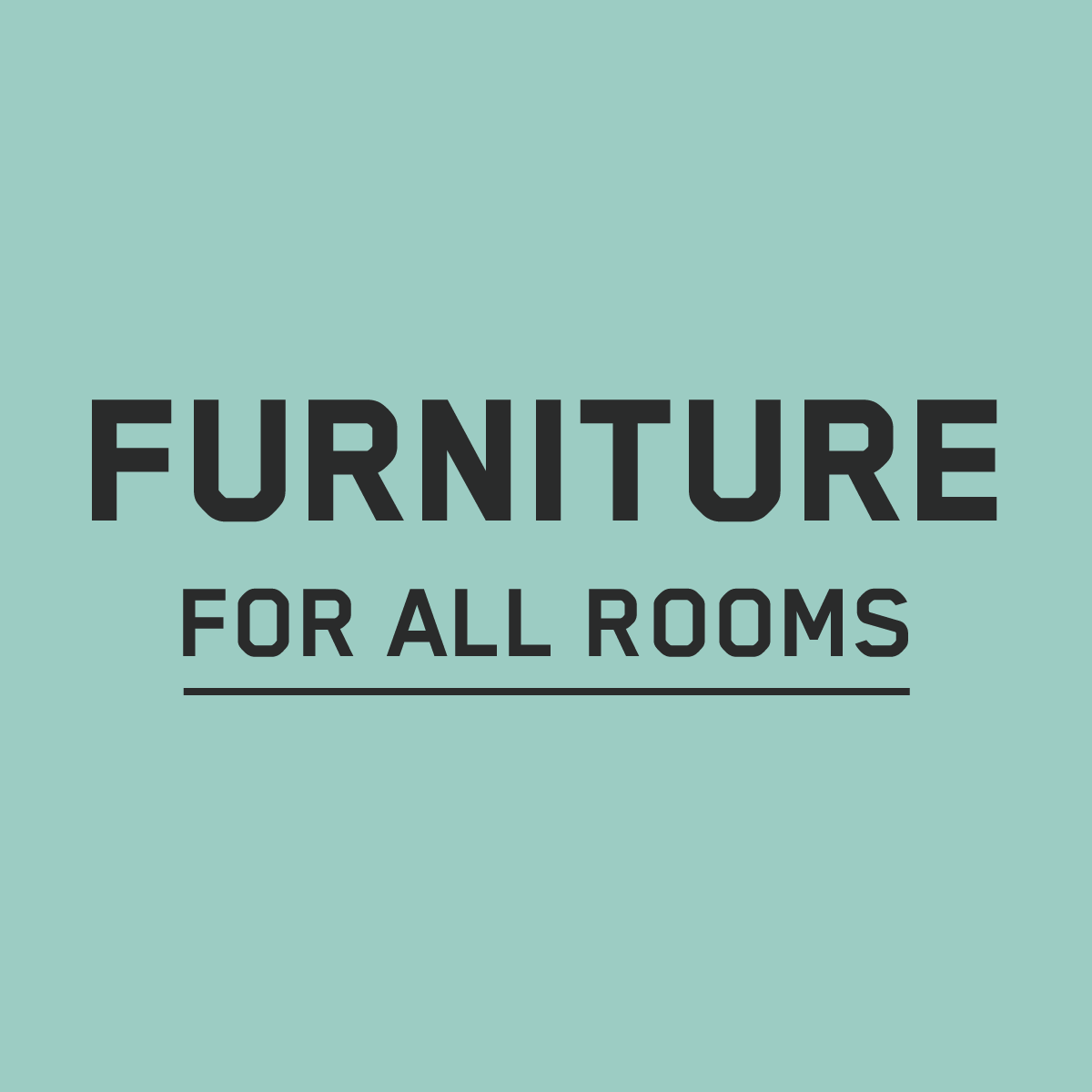 Furniture